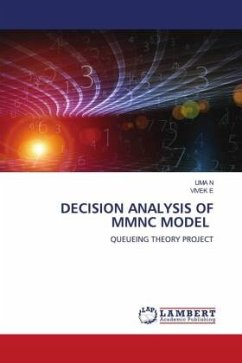 DECISION ANALYSIS OF MMNC MODEL - N, UMA;E, VIVEK