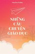 Nh¿ng Câu Chuy¿n Giáo D¿c - Bild 1