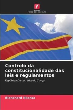 Controlo da constitucionalidade das leis e regulamentos - Nkanza, Blanchard