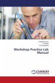 Workshop Practice Lab Manual