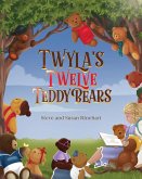 Twyla's Twelve Teddy Bears