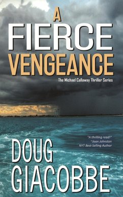 A Fierce Vengeance - Giacobbe, Doug