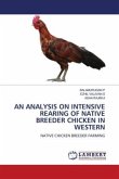 AN ANALYSIS ON INTENSIVE REARING OF NATIVE BREEDER CHICKEN IN WESTERN