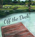 Off the Dock