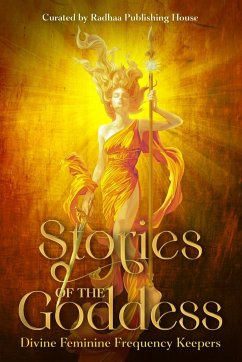 Stories of the Goddess - Publishing House, Radhaa