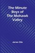 The Minute Boys of the Mohawk Valley - Bild 1