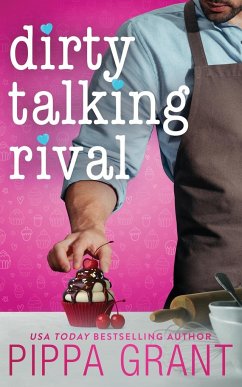 Dirty Talking Rival - Grant, Pippa