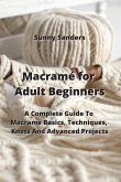 Macramé for Adult Beginners