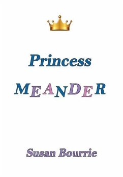 Princess Meander - Bourrie, Susan