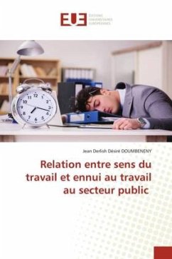 Relation entre sens du travail et ennui au travail au secteur public - DOUMBENENY, Jean Derlish Désiré