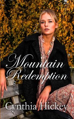 Mountain Redemption - Hickey, Cynthia