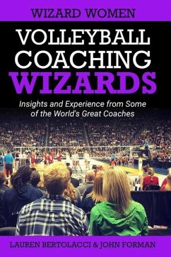 Volleyball Coaching Wizards - Wizard Women - Bertolacci, Lauren; Forman, John
