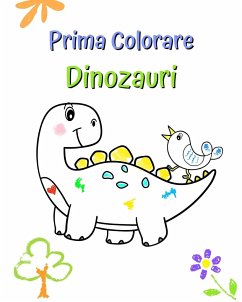 Prima Colorare Dinozauri - Kim, Maryan Ben