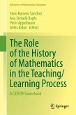 The Role of the History of Mathematics in the Teaching/Learning Process (eBook, PDF)