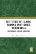 The Future of Islamic Banking and... - Bild 1