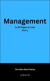 Management in 20 Pages or Less: Part 1 (The Ultra Short Series, #2) (eBook, ePUB)