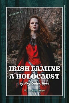 Irish Famine (eBook, ePUB) - Ruttledge, E. G.