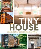 Tiny House Designing, Building & Living (eBook, ePUB)