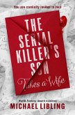 The Serial Killer's Son Takes a Wife (eBook, ePUB)