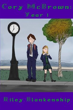 Cory McBrown: Year 1 (eBook, ePUB) - Blankenship, Riley