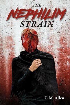 The Nephilim Strain (eBook, ePUB) - Allen, E. M.