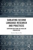 Sublating Second Language Research and Practices (eBook, PDF)