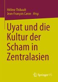 Uyat und die Kultur der Scham in Zentralasien (eBook, PDF)