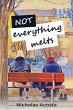 Not Everything Melts (eBook, ePUB) - Bild 1