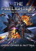 The Firelighters (A Learning Experience, #7) (eBook, ePUB)