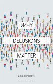 Why Delusions Matter (eBook, ePUB)