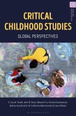 Critical Childhood Studies (eBook, ePUB) Critical Childhood Studies (eBook, ePUB)