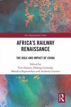 Africa's Railway Renaissance (eBook, ePUB)