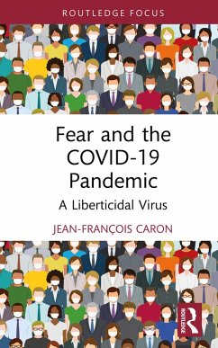 Fear and the COVID-19 Pandemic (eBook, ePUB) - Caron, Jean-François