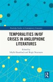 Temporalities in/of Crises in Anglophone Literatures (eBook, PDF)