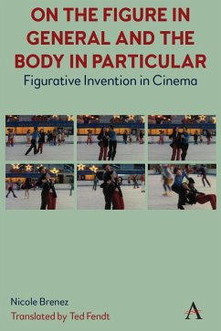 On The Figure In General And The Body In Particular: (eBook, ePUB) - Brenez, Nicole