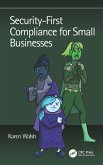 Security-First Compliance for Small Businesses (eBook, ePUB)