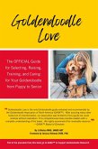 Goldendoodle Love The Official Guide (eBook, ePUB)