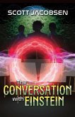 The Conversation with Einstein (eBook, ePUB)