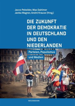 Cover Die Zukunft der Demokratie in Deutschland und den Niederlanden (eBook, PDF)