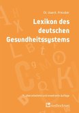 Lexikon des deutschen Gesundheitssystems (eBook, ePUB)