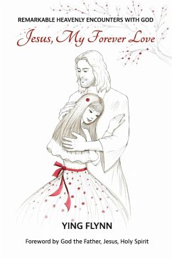 Cover Jesus, My Forever Love (eBook, ePUB)