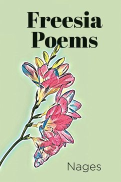 Freesia Poems (eBook, ePUB) - Nages