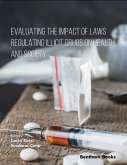 Evaluating the Impact of Laws Regulating Illicit Drugs on Health and Society (eBook, ePUB)