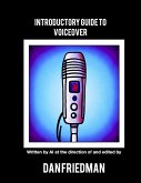 Introductory Guide To Voiceover (eBook, ePUB)