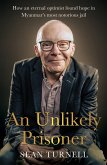 An Unlikely Prisoner (eBook, ePUB)