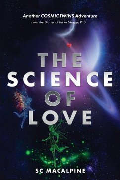 The Science of Love (eBook, ePUB) - MacAlpine, Sc