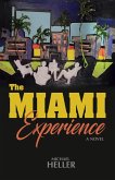 The Miami Experience (eBook, ePUB)