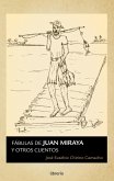 Fábulas de Juan Miraya y otros cuentos (eBook, ePUB)