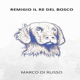REMIGIO IL RE DEL BOSCO (MP3-Download)