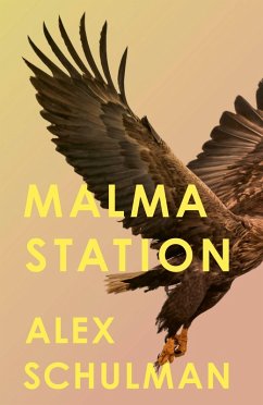 Malma Station (eBook, ePUB) - Schulman, Alex